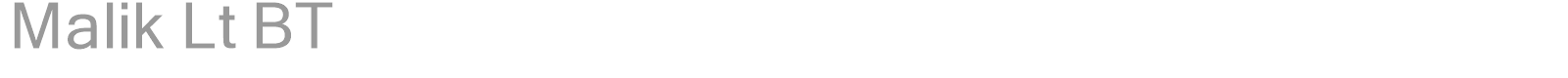 Malik Lt BT font preview